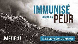 Immunisé contre la peur - Partie 11 2 Timothée 1:7 Bible Darby en français