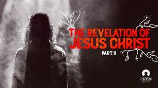 The Revelation of Jesus Christ 2 Revelation 19:11-16 New American Standard Bible - NASB 1995