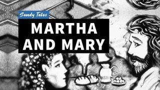 Martha and Mary  Luke 10:40-42 Amplified Bible