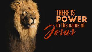 There Is Power In The Name Of Jesus إنجيل يوحنا 30:14 كتاب الحياة
