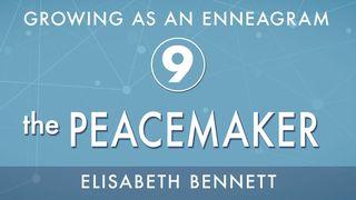 Growing As An Enneagram Nine: The Peacemaker 1 Timoteut 1:5 Bibla Shqip 1994