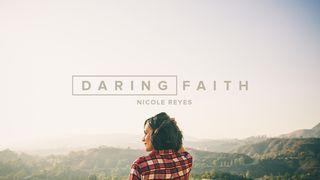 Daring Faith Nehemías 2:2-5 Nueva Biblia de las Américas