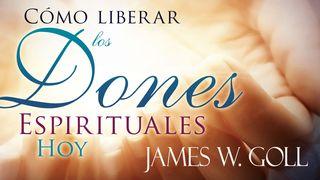 Cómo liberar los dones espirituales hoy Juan 7:39 Nueva Versión Internacional - Español