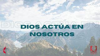 Dios Actúa en Nosotros Isaías 41:10 Nueva Versión Internacional - Español