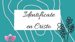 Identifícate en Cristo Efesios 4:11 Nueva Versión Internacional - Español