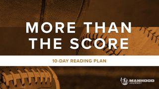 More Than The Score 2 Thessalonians 3:10-13 Christian Standard Bible
