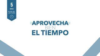 Aprovecha Bien El Tiempo Santiago 1:5-8 Nueva Versión Internacional - Español