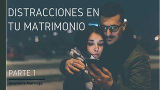 Distracciones en Tu Matrimonio - Parte 1 Marcos 4:19 Nueva Versión Internacional - Español