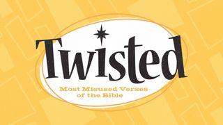 Twisted Jeremiah 29:10-13 English Standard Version 2016