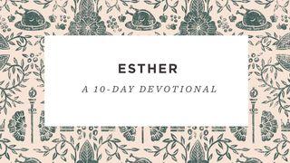 Esther: A 10-Day Reading Plan Esther 9:10 King James Version