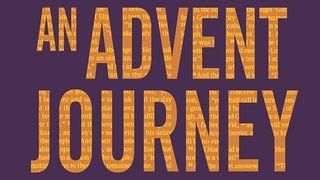 Advent Journey - Following the Seed From Eden to Bethlehem  Genesis 49:10 New International Version