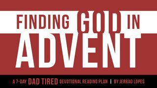 Finding God in Advent Exodus 15:26 King James Version