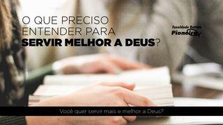 O Que Preciso Entender Para Servir Melhor a Deus? 1Pedro 4:10-11 Nova Versão Internacional - Português