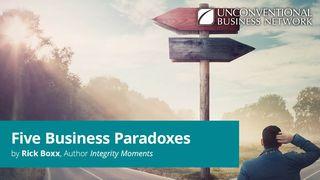 Five Business Paradoxes Mark 10:45 New International Version