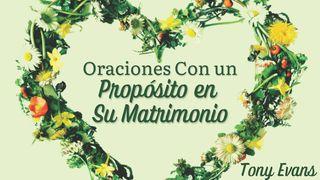 Oraciones Con Un Propósito en Su Matrimonio Efesios 5:15 Nueva Versión Internacional - Español