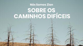 Sobre Os Caminhos Difíceis Romanos 8:31 Nova Versão Internacional - Português