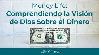 Moneylife: Comprendiendo La Visión De Dios Sobre El Dinero GÁLATAS 2:20 La Palabra (versión española)