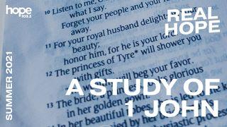 Real Hope: A Study of 1 John 1 John 2:2 New International Version