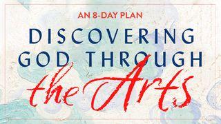 Discovering God Through the Arts 2 Chronicles 3:6 King James Version