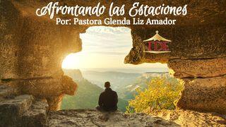 Afrontando Las Estaciones Éxodo 3:13-14 Nueva Versión Internacional - Español