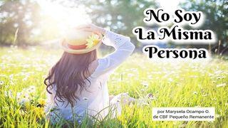 No Soy La Misma Persona Jeremiah 29:11 New Living Translation
