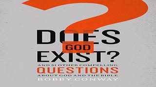 One Minute Apologist: Does God Exist? John 16:12-15 King James Version