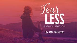 Fear Less: Devotions for Courageous Faith Jesaja 43:1-3 Het Boek