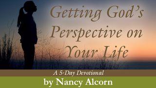 Getting God’s Perspective On Your Life Եփեսացիներին 4:23 Նոր վերանայված Արարատ Աստվածաշունչ