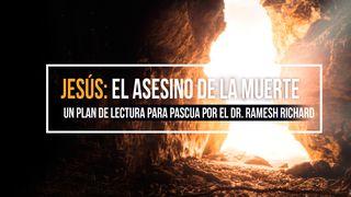 Jesús: El Asesino De La Muerte Job 19:25 Nueva Versión Internacional - Español