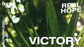 Real Hope: Victory I Corinzi 15:58 La Sacra Bibbia Versione Riveduta 2020 (R2)
