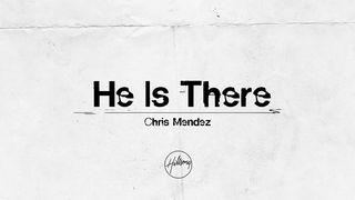 He Is There  II Kings 6:16 New King James Version
