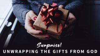 Unwrapping the Gifts From God 1 Corinthians 14:1-19 New Living Translation