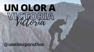 UN OLOR A VICTORIA 1 Pedro 1:7 Nueva Versión Internacional - Español