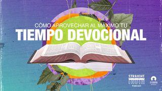 Cómo Aprovechar Al Máximo Tu Tiempo Devocional Salmo 119:105 Nueva Versión Internacional - Español