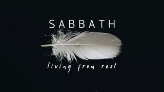 Sabbath, Living From Rest От Матфея святое благовествование 11:27-30 Синодальный перевод