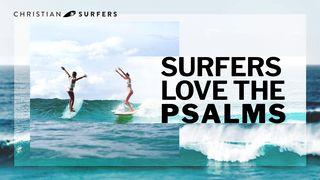 Surfers Love the Psalms Psalm 34:17-19 Amplified Bible, Classic Edition