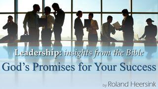 Leadership: What Are God's Promises for Your Success? Jeremiah 29:10-14 New Living Translation