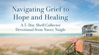 Navigating Grief to Hope and Healing Psalm 48:14,NaN King James Version