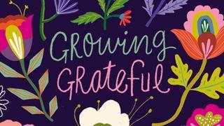 5 Days From Growing Grateful by Mary Kassian Romanos 7:25 Bíblia Sagrada, Nova Versão Transformadora