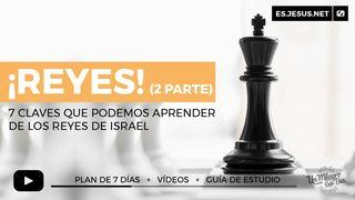 ¡Reyes! 7 Claves De Los Reyes De Israel (2 Parte) Apocalipsis 5:10 Biblia Reina Valera 1960