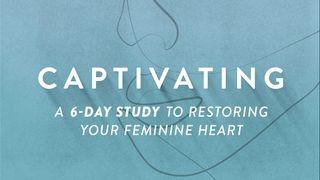 Captivating a 6-Day Study to Restoring Your Feminine  Heart by Stasi Eldredge 1 Peter 3:6-7 New International Version