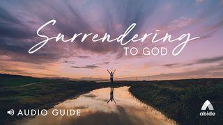Surrendering to God Mark 8:34-35 Amplified Bible, Classic Edition