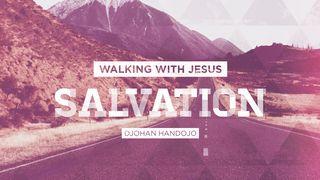Walking With Jesus (Salvation)  2 Corinthians 5:10 New Living Translation