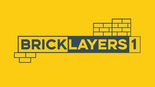 Bricklayers 1 Nehemiah 1:1-11 New International Version