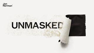 Unmasked - Dare to Be the Real You Приповiстi 18:14 Біблія в пер. Івана Огієнка 1962