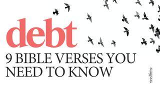 Debt: 9 Bible Verses You Need to Know 2 Kings 4:2 King James Version