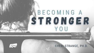 Becoming a Stronger You Hebrews 12:12-15 New Living Translation