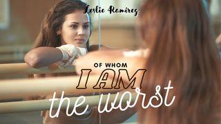Of Whom I Am the Worst 1 Timothy 1:15-16,NaN Amplified Bible, Classic Edition