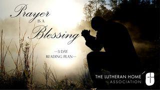 Prayer Is a Blessing  2 Thessalonians 3:3 New International Version