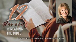 12 Benefits to Reading the Bible John 8:32 King James Version